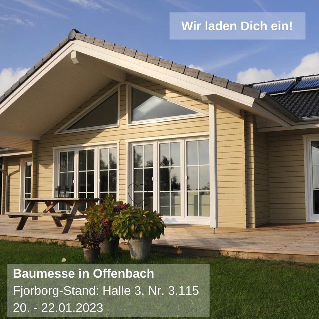 Fjorborg Häuser - Baumesse Offenbauch - Einladung - 20.-22.01.2023